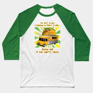 Taco Tuesday (For Him) Baseball T-Shirt